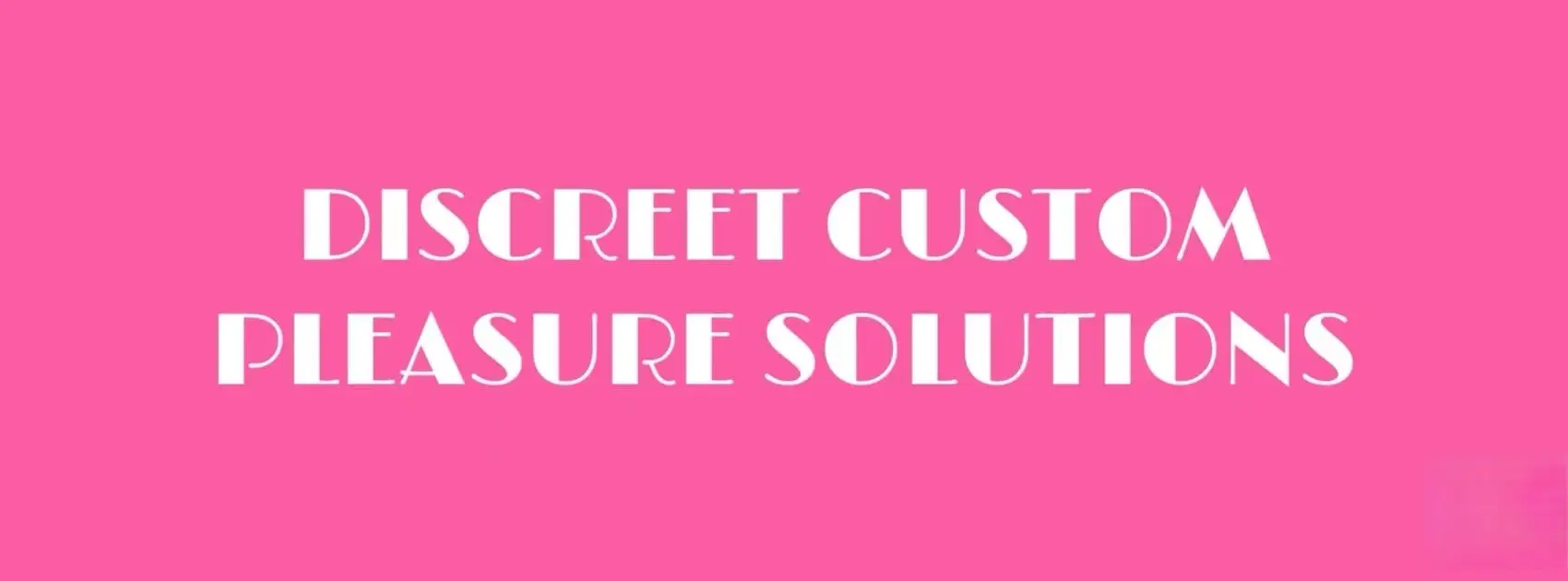 Personalized Intimate Products Service ensures a perfect fit for your desires.